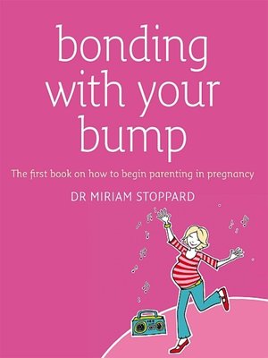 cover image of Bonding with Your Bump